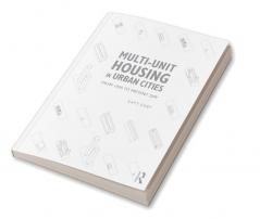 Multi-Unit Housing in Urban Cities