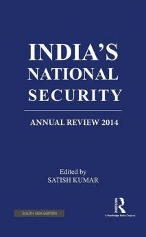 India's National Security 2014Satish Kumar
