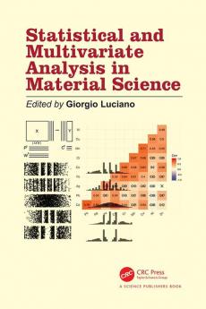 Statistical and Multivariate Analysis in Material Science