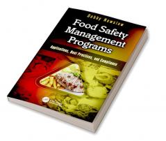 FOOD SAFETY MANAGEMENT PROGRAMS