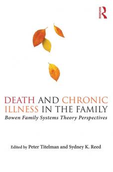 Death and Chronic Illness in the Family