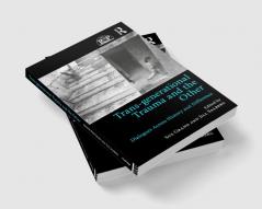 Trans-generational Trauma and the Other