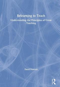 Relearning to Teach