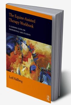 Equine-Assisted Therapy Workbook