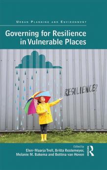 Governing for Resilience in Vulnerable Places