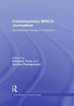 Contemporary BRICS Journalism