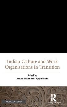 Indian Culture and Work Organisations in Transition
