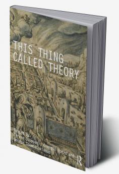 This Thing Called Theory