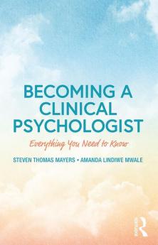 Becoming a Clinical Psychologist