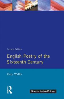 English Poetry of the Sixteenth Century
