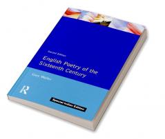 English Poetry of the Sixteenth Century