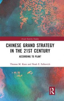 Chinese Grand Strategy in the 21st Century
