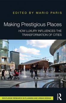 Making Prestigious Places