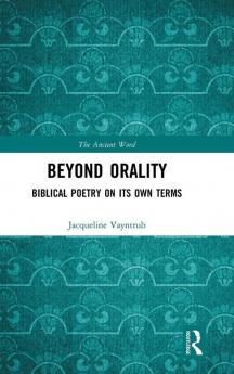 Beyond Orality