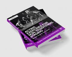 Acting Exercises for Non-Traditional Staging