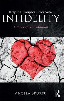 Helping Couples Overcome Infidelity
