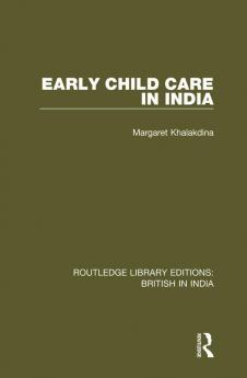 Early Child Care in India
