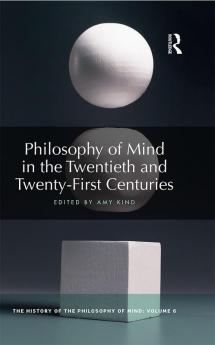 Philosophy of Mind in the Twentieth and Twenty-First Centuries