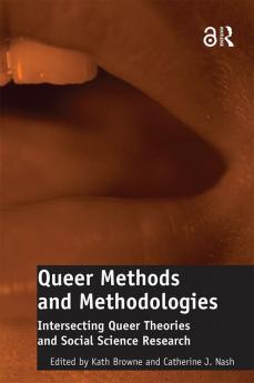 Queer Methods and Methodologies
