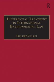 Differential Treatment in International Environmental Law
