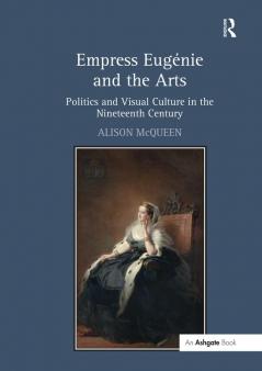 Empress Eugénie and the Arts