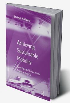 Achieving Sustainable Mobility