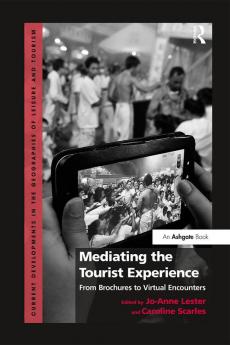 Mediating the Tourist Experience