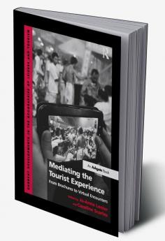 Mediating the Tourist Experience