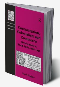 Contraception Colonialism and Commerce