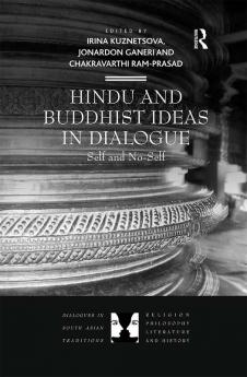 Hindu and Buddhist Ideas in Dialogue