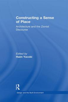Constructing a Sense of Place
