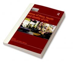 Sense of Place Health and Quality of Life