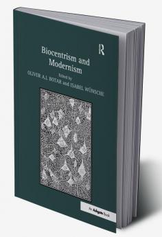 Biocentrism and Modernism