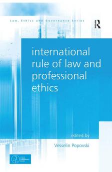 International Rule of Law and Professional Ethics