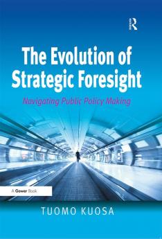 Evolution of Strategic Foresight