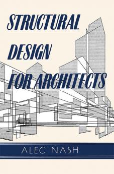 Structural Design for Architects