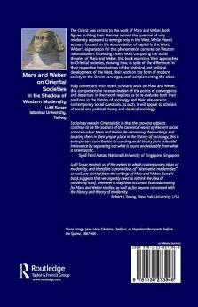 Marx and Weber on Oriental Societies
