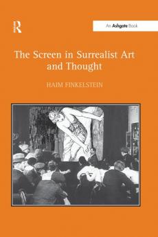 Screen in Surrealist Art and Thought