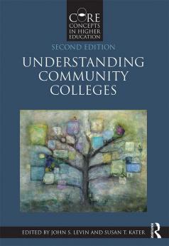 Understanding Community Colleges