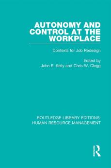 Autonomy and Control at the Workplace