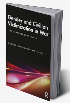 Gender and Civilian Victimization in War