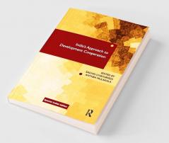 India’s Approach to Development Cooperation