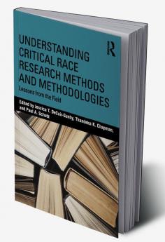 Understanding Critical Race Research Methods and Methodologies