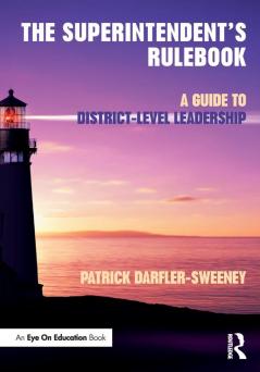 Superintendent's Rulebook