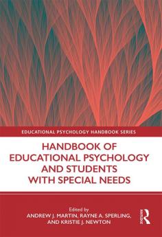 Handbook of Educational Psychology and Students with Special Needs