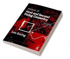 Manual of First and Second Fixing Carpentry