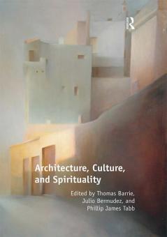 Architecture Culture and Spirituality