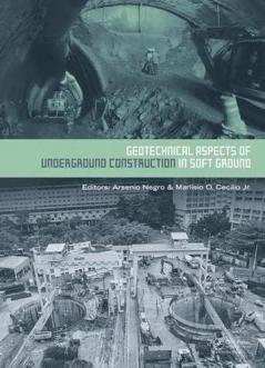 Geotechnical Aspects of Underground Construction in Soft Ground