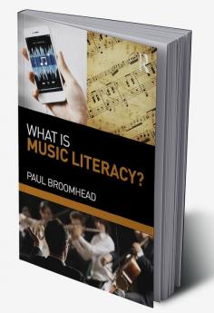 What is Music Literacy?