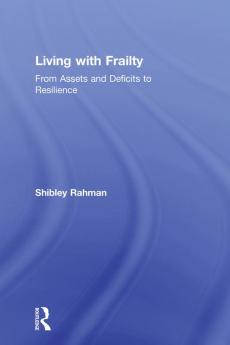 Living with Frailty